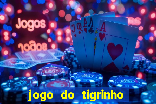 jogo do tigrinho que ganha dinheiro de verdade no pix